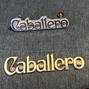 CABALLERO 1980 - 1987 Name Plate 5 3/8" for Front Grill Caballero.  6.75 Quarter Panel, tailgate 1978-87 available separate or together