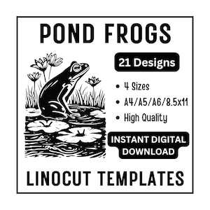 21 diseños de plantillas de xilografía y linograbado de ranas de estanque (A4, A5, A6 y tamaño carta, descarga JPG) - Tallado, manualidades, impresión y tarjetas