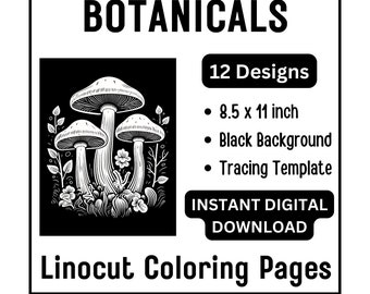 12 Botanical Linocut Inspired Coloring Pages - Tracing Templates - PDF Instant Download - 8.5x11 in - Mushrooms Leaves Flowers Trees Berries