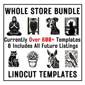 WHOLE STORE ACCESS - All Current & Future Linocut Template Listings For One Low Price - New Listings Added Every Week Are Also Included!