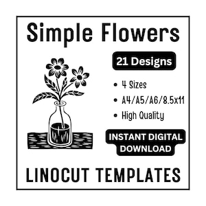 Può includere: Design in linoleografia in bianco e nero con un vaso con fiori. Il testo recita "Simple Flowers", "21 Designs" e "Download digitale istantaneo". Include 4 formati, A4/A5/A6/8,5x11 e "Alta qualità". L'immagine è un modello.