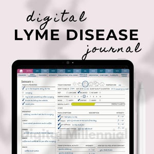 May include: A digital Lyme disease journal displayed on a tablet screen with a stylus. The interface includes sections for daily priorities, weather, energy levels, mood, pain and symptoms, physical activity, diet, medication, and notes for January 1.