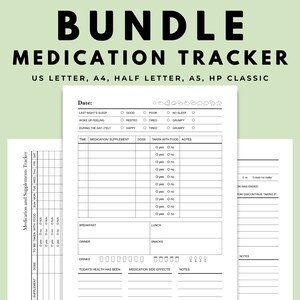 May include: A black and white printable medication tracker with sections for tracking sleep, medication, supplements, meals, and notes. The tracker is available in US Letter, A4, Half Letter, A5, and HP Classic sizes.
