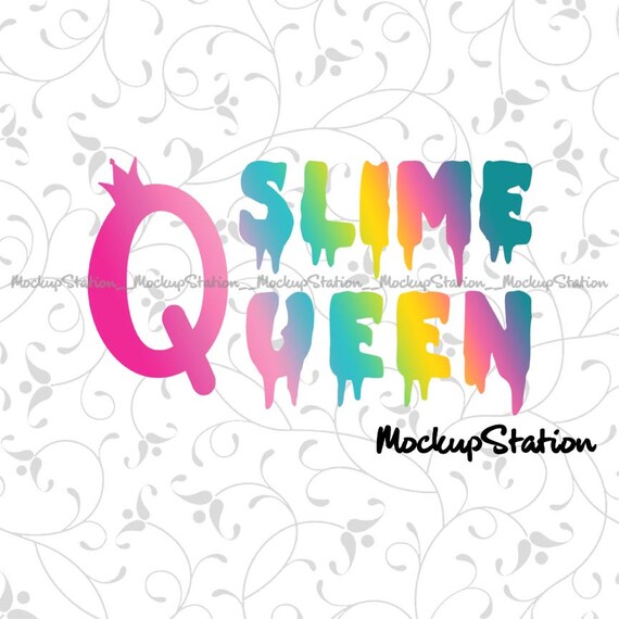 Free Free Slime Queen Svg Free 275 SVG PNG EPS DXF File