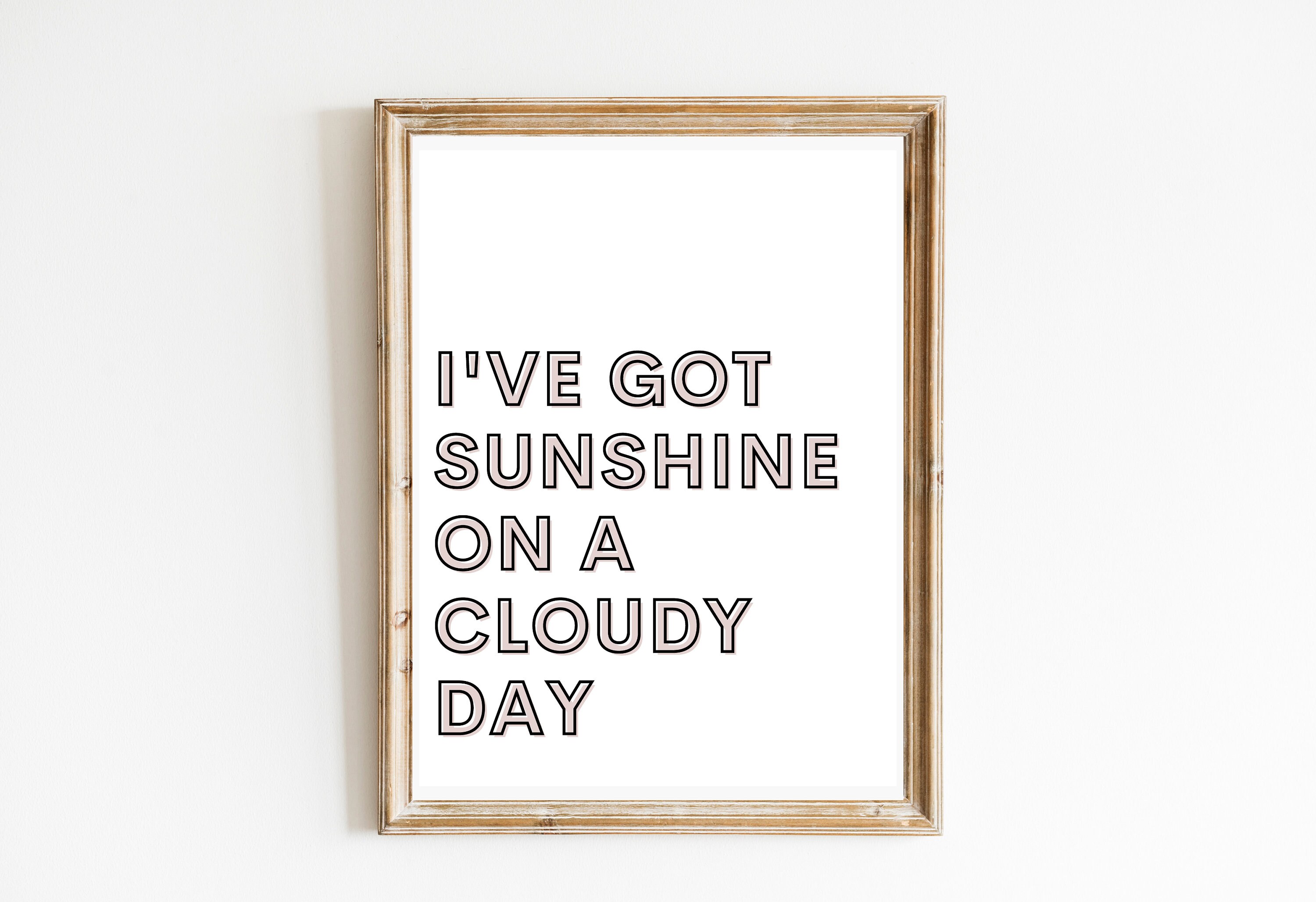 I've got sunshine on a cloudy day print // the temptations poster // lyrical wall art // typography poster