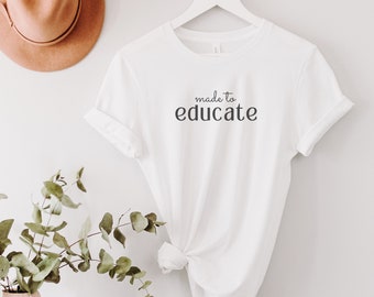 Educator Tee; Made to; Minimalistic