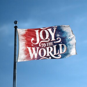 Joy To The World Flag 3x5 ft - 100% Polyester, Brass Grommets, Indoor Outdoor, Double or Single Sided Banner