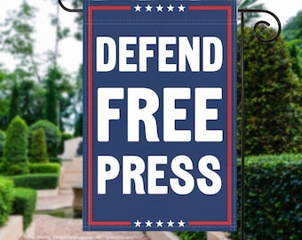 Drapeau de jardin politique Defend Free Press - 100 % polyester, 30 x 40 cm, décoration d'extérieur résistante aux intempéries