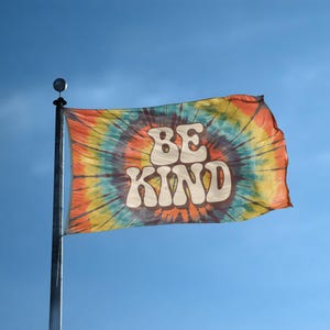 Bandera "Sé amable" con estampado tie-dye, de 12 x 18 pulgadas a 3 x 5 pies – Pancarta de poliéster con ojales