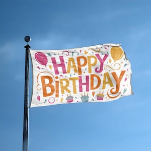 Happy Birthday Flag - 100% Polyester,, Indoor Outdoor, Single or Double Sided Banner