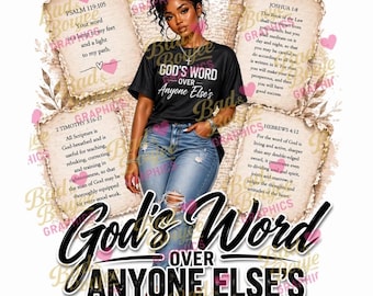 Christian Afrocentric Woman PNG | God's Word Over Anyone Else Design (Digital Download)