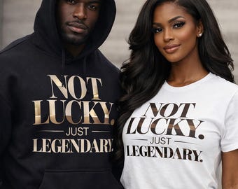 Not Lucky, Just Legendary Hoodie – Unisex Motivation Streetwear