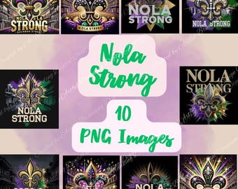 NOLA Strong Digital Download - Set of 10 PNG Images Featuring Bold Fleur-de-Lis Designs