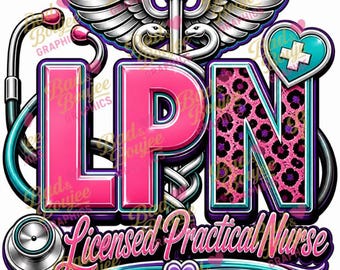 LPN Nurse PNG Bundle | Licensed Practical Nurse Design | Nurse Shirt Design PNG | dtf Sublimation File | Nurse Life Graphic | Leopard Print