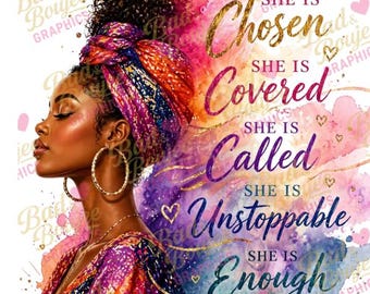 Black Woman Affirmation PNG | Chosen, Covered, Called, Unstoppable, Enough (Digital Download)