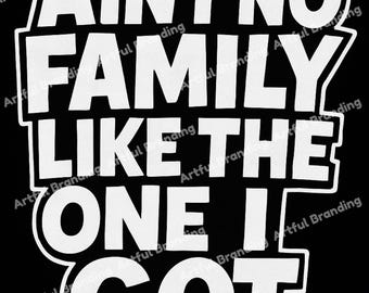 Ain’t No Family Like the One I Got" Digital Shirt Mockup Bundle – 2 High-Res PNGs for Black and Graffiti Designs | Afrocentric Family Art