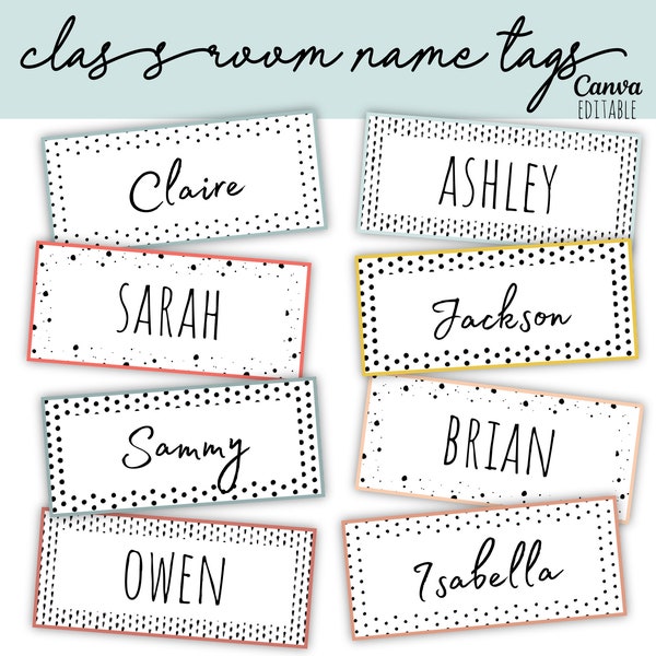 Classroom Name Tags Template Pastel Dots Editable | Printable | Elementary School Name Tags | Back To School | Cubby Labels | Desk Plates