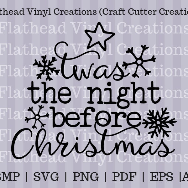 Twas the Night Before Christmas SVG Cut file