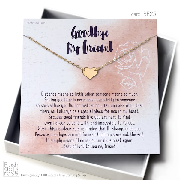 Friend Goodbye gift • Gold Filled Heart Necklace • Going Away Gift • Farewell Gift • Best Friend Goodbye Gift • Friend Moving Away • BF25