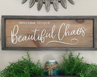 Beautiful Chaos 3D Rustic Wood Sign, Double Panel and Framed, Farmhouse Home Decor