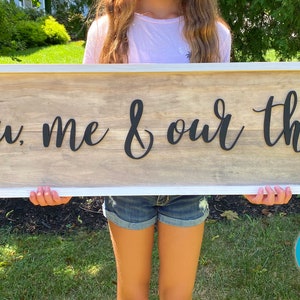 You Me and Our Three, 3D Large Farmhouse Style Decor Custom Wood Sign, Bedroom, Personalized Living Room Family Saying, Mothers Day Gift