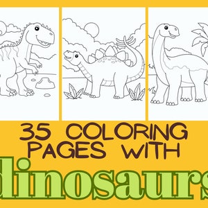 Può includere: Pagine da colorare in bianco e nero con tre diversi dinosauri. Il testo "35 Coloring Pages with dinosaurs" è in fondo all'immagine.