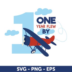 Um Ano Voou Svg, Design De Primeiro Aniversário De Avião, Um Ano Voou, Marco Do 1º Aniversário, Decorações De Festa De Aniversário SVG, Aniversariante