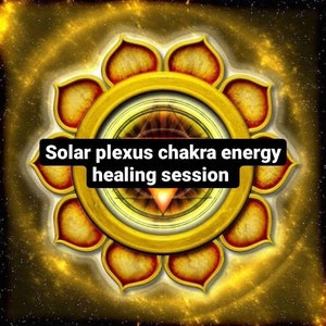 Séance de guérison énergétique du chakra du plexus solaire