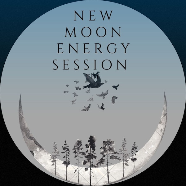 New moon intention setting energy session