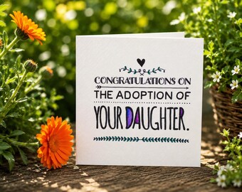 Handgemachte Karte: “Herzlichen Glückwunsch zur Adoption Ihrer Tochter.”