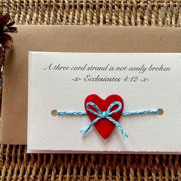 22) A three cord strand is not easily broken. Handmade card for Valentine’s Day/anniversaries & weddings etc