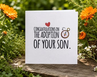 Handgemachte Karte: “Herzlichen Glückwunsch zur Adoption deines Sohnes”.