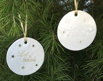 Let it snow Christmas decoration