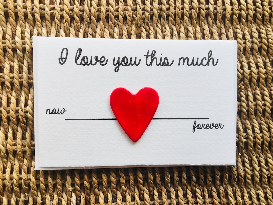 I Love You This Much. Handmade Card for Valentine’s Day/anniversaries ...