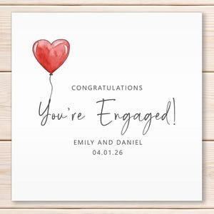 Personalised Engagement Card, You're Engaged, Congratulations On Your Engagement, Heart Balloon, Engagement Date