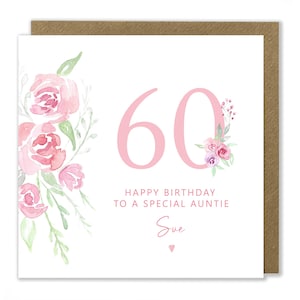Carte personnalisée pour 60 ans, 60 ans, carte d'anniversaire pour femme, maman, amie, tante, soeur, belle-soeur, carte de voeux florale rose