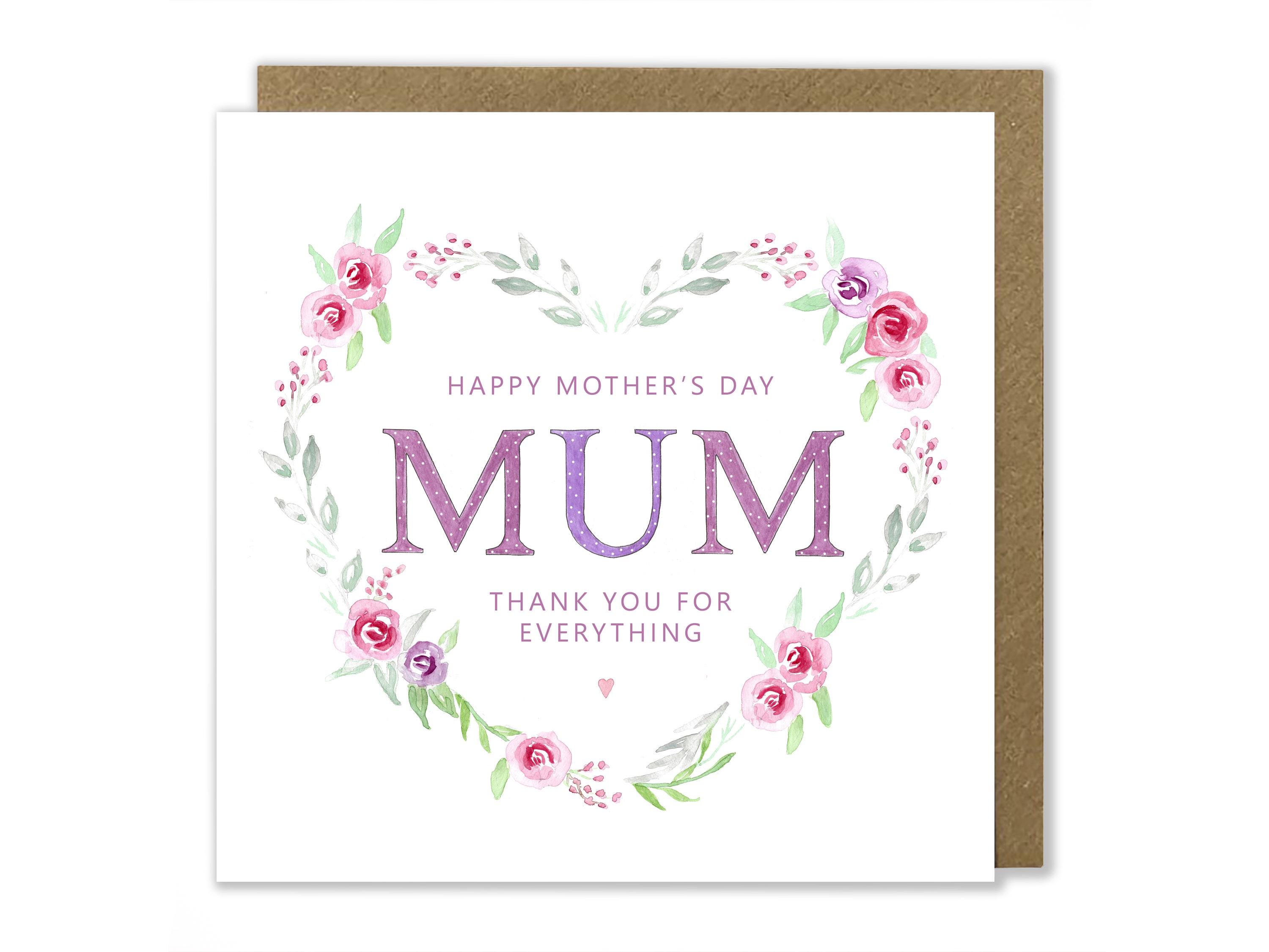 Mother's Day Greeting Card, Mum, Thank You for Everything, Mothers Day ...