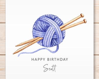 Personalised Knitting Birthday Card, Male Knitting Card, Male Knitter, Hobby Birthday Card