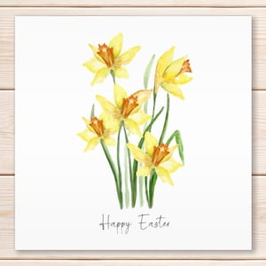 Easter Daffodils Card, Happy Easter Card, Easter Wishes, Easter Greetings Card, Spring Flowers, Daffs, Watercolour Greeting Card