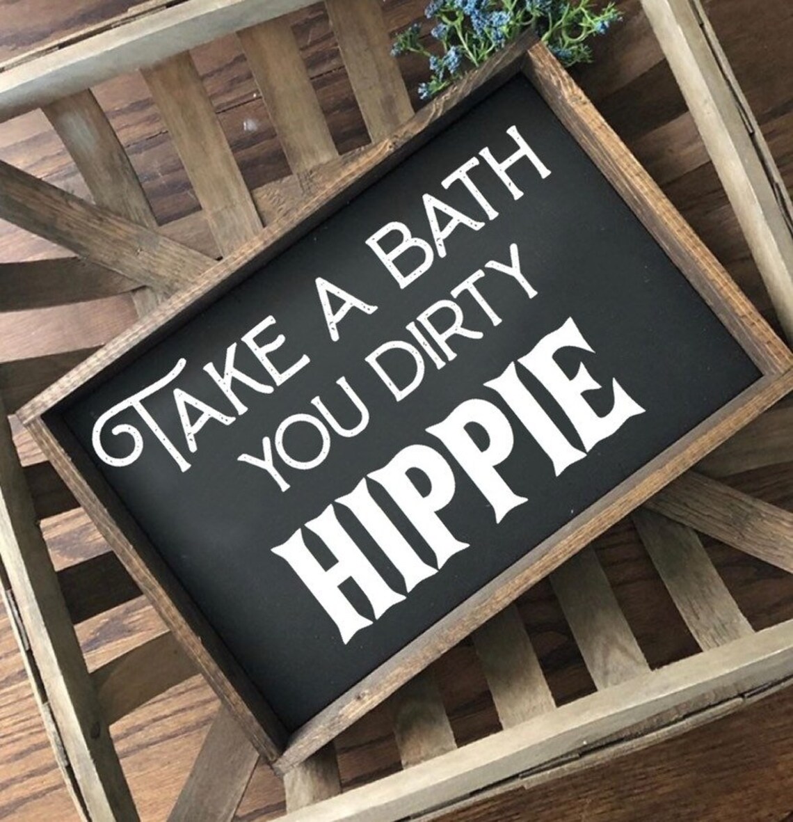 Take a bath you dirty hippie bathroom sign hippie decor Etsy