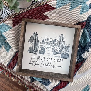 Western Decor Wood Sign, The Devil Can Scrap But The Lord Has Won, Western Kids Bedroom Shelf Decor, Cow Skull, Nursery Decor, Teen Room