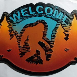 NEW Welcome Bigfoot Sign - Multicolor V2