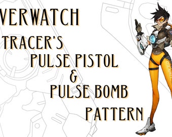 Overwatch Tracer Pulse Pistol/Bomb (Digital PDF 2D Pattern/Blueprint) for Cosplay