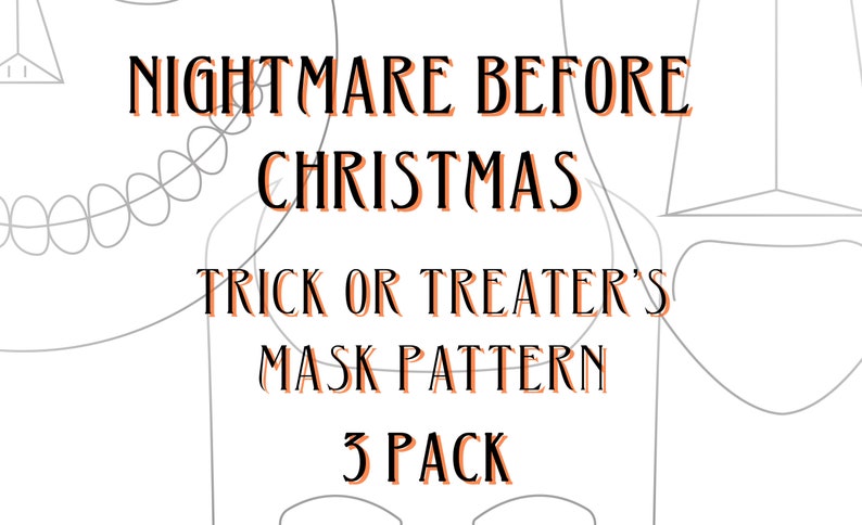 Nightmare Before Christmas Trick or Treaters Mask digital PDF 2D Pattern/blueprint for Cosplay ...
