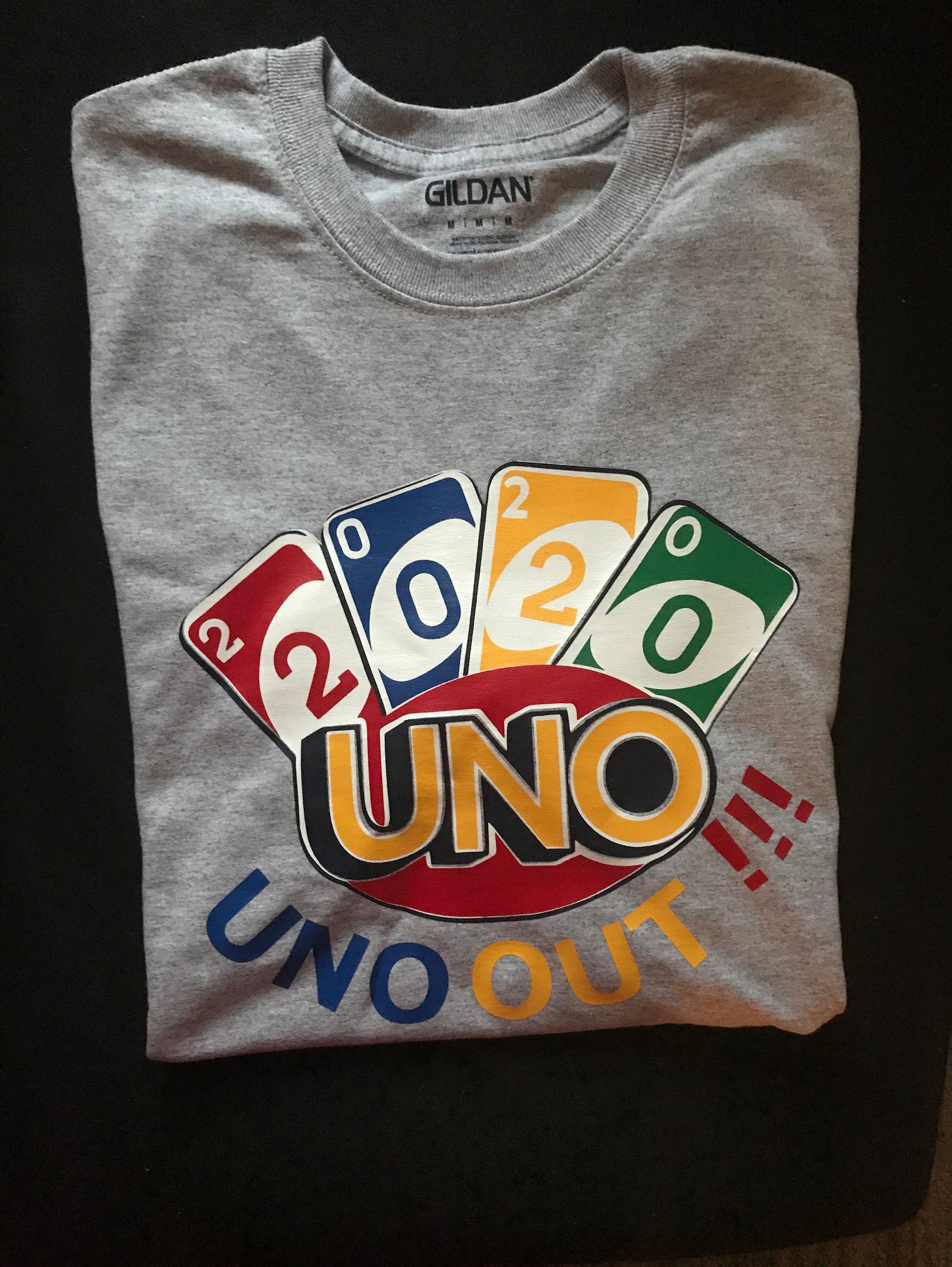 2021 uno out shirt