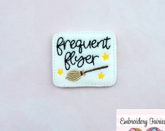 Frequent Flyer Feltie File - Feltie Design - Halloween Feltie - Feltie File - Witch Feltie - Broom Feltie - ITH Embroidery