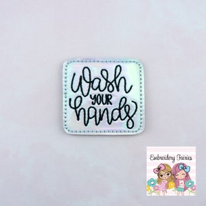 Wash Your Hands Feltie Design - Medical Feltie Design - Feltie Design - Embroidery Design - Embroidery - Feltie Pattern