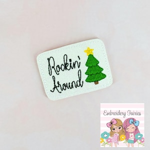 Rockin Around Feltie Design, Christmas Feltie Design, Feltie Design, Funny Feltie File, Mini Embroidery Pattern, Machine Embroidery Design