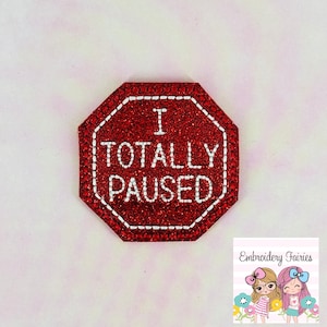 I Totally Paused Feltie Design, Nostalgic Feltie File, Embroidery Design, Mini Embroidery Design, In The Hoop Embroidery Pattern