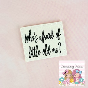 Who&#39;s Afraid Feltie Design, Funny Feltie File, Feltie Pattern, ITH Machine Embroidery Design, In The Hoop Pattern, Mini Embroidery Design